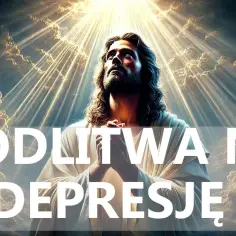 Czy modlitwa o wyjście z depresji może pomóc? Oto są fakty i mity